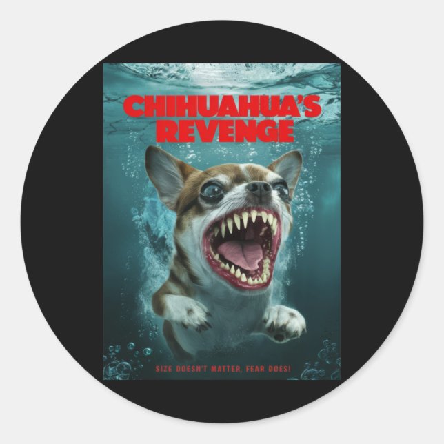 Chihuahua's Revenge Sticker  (Front)