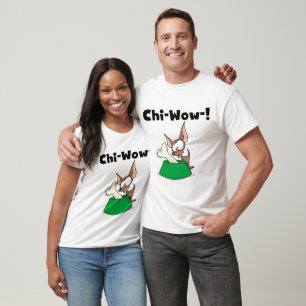Chihuhua Chi-Wow T-shirts and Gifts
