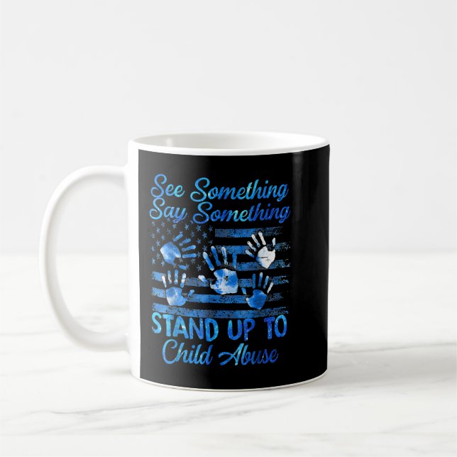 Child Abuse Awareness See Something Say Something  Coffee Mug (Left)