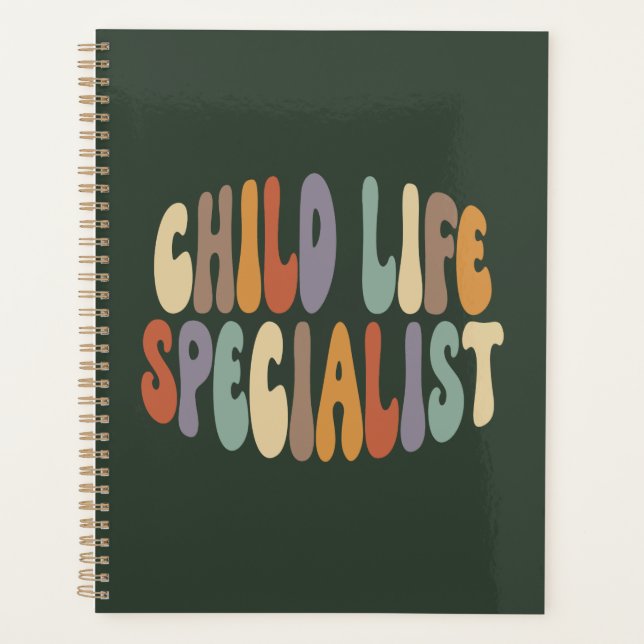 Child Life Specialist Proud Career Profession Planner (Front)