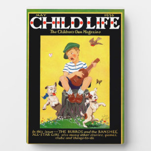 "Child Life was an American children's magazine" Plaque