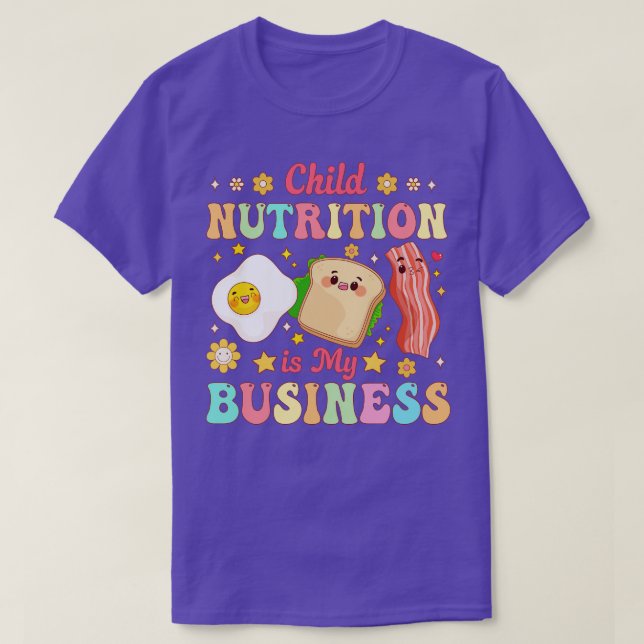 Child Nutrition Is My Business Lunch Lady Cafeteri T-Shirt (Design Front)