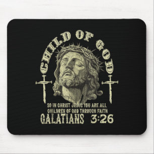 Child Of God Galatians 3_26 Bible Verse Christian Mouse Pad