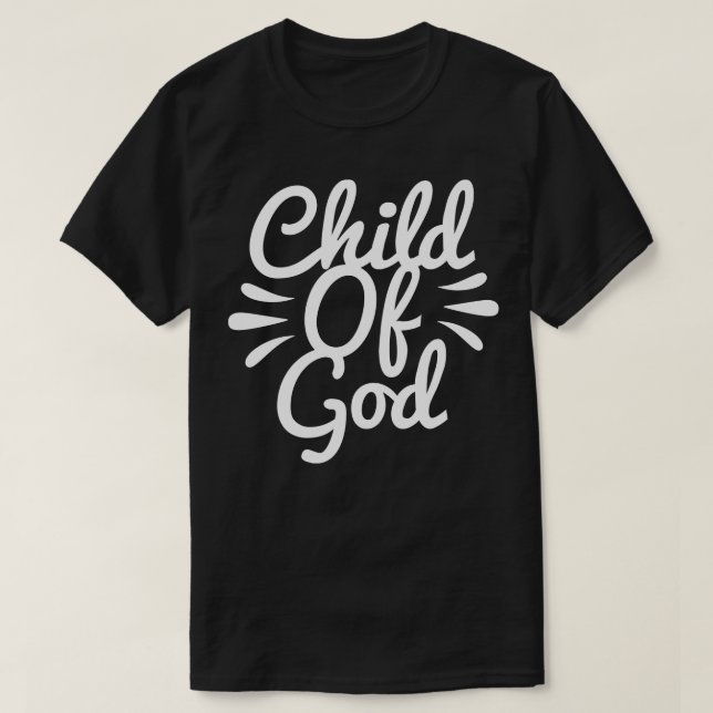 Child Of God T-Shirt (Design Front)
