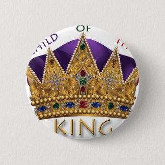 CHILD OF THE KING CROWN 6 CM ROUND BADGE