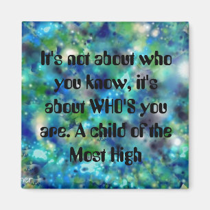 Child of the Most High Inspirational Chirstian Art Magnet