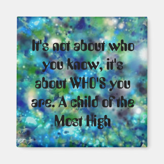 Child of the Most High Inspirational Chirstian Art Magnet