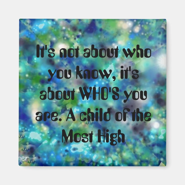 Child of the Most High Inspirational Chirstian Art Magnet (Front)