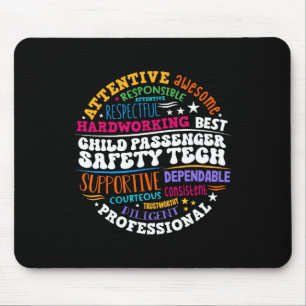 Child Penger Safety Technician  Mouse Pad