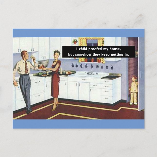 Child Proofing Kitchen - Retro Vintage Funny Postcard (Front)