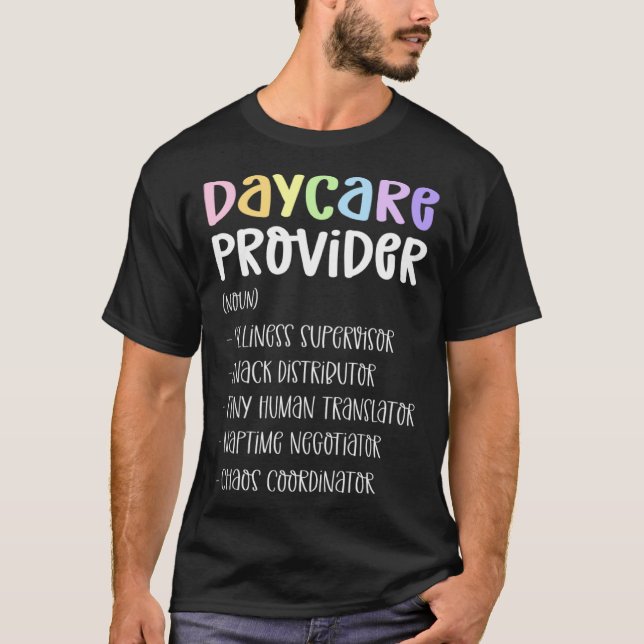 Childcare Appreciation Definition Daycare Provider T-Shirt (Front)