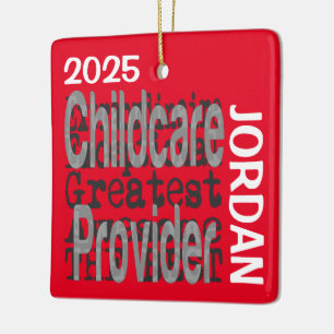 Childcare Provider Extraordinaire CUSTOM Ceramic Ornament