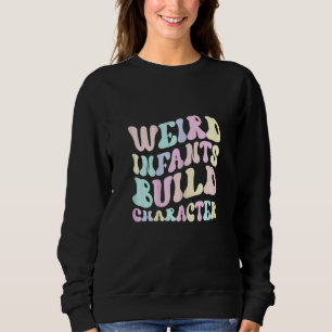 Childcare Provider Womens Daycare Teacher Infant T Sweatshirt