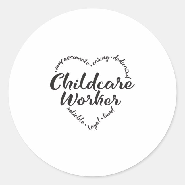 Childcare worker, child care provider classic round sticker (Front)