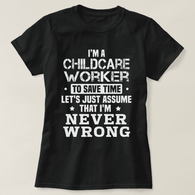Childcare Worker T-Shirt (Design Front)
