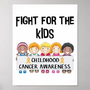 Childhood Cancer Awareness Adorable Fight For Kids Poster