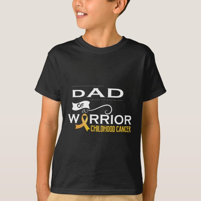 Childhood cancer awareness Dad of a warrior  T-Shirt (Front)