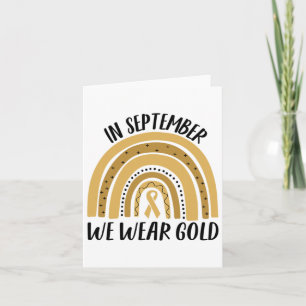 Childhood Cancer Awareness In September We Wear Go Card