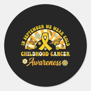 Childhood Cancer Awareness In September We Wear Go Classic Round Sticker