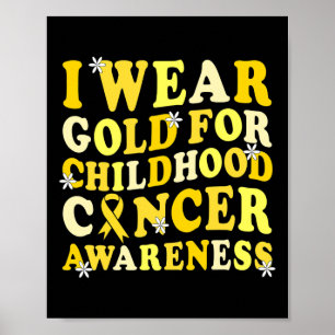 Childhood Cancer Awareness In September We Wear Go Poster