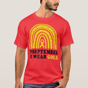 Childhood Cancer Awareness In September We Wear Go T-Shirt