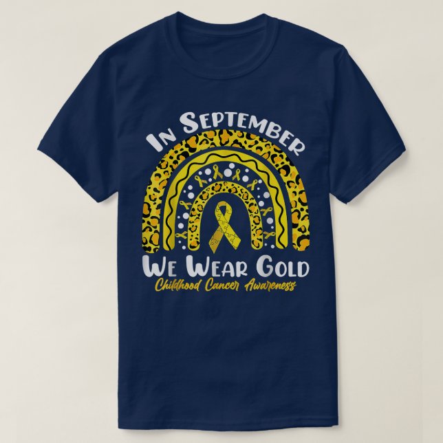 Childhood Cancer Awareness In September We Wear Go T-Shirt (Design Front)