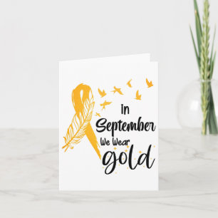Childhood Cancer Awareness In September We Wear Ri Card