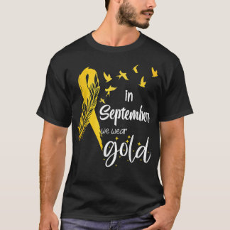Childhood Cancer Awareness In September We Wear Ri T-Shirt