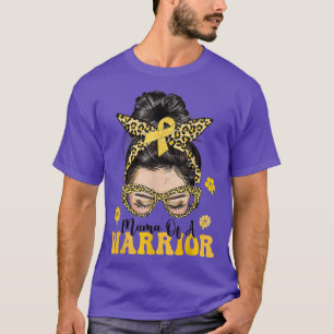Childhood Cancer Awareness Mama Of A Warrior Messy T-Shirt