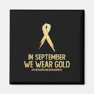 Childhood Cancer Awareness Month In September We W Magnet