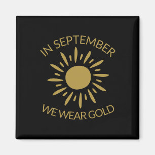 Childhood Cancer Awareness Month In September We W Magnet