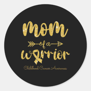 Childhood Cancer Awareness Mum Of A Warrior 1 Classic Round Sticker
