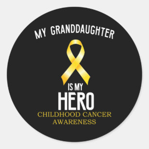 Childhood Cancer Awareness My Granddaughter Is My Classic Round Sticker