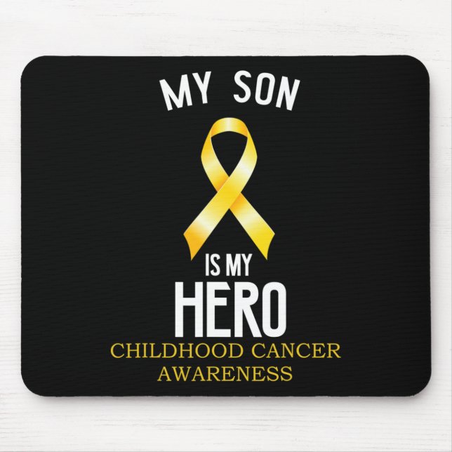Childhood cancer awareness My Son is my hero  Mouse Pad (Front)