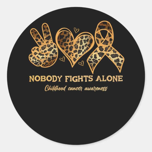 Childhood Cancer Awareness Nobody Fights Alone Sup Classic Round Sticker (Front)