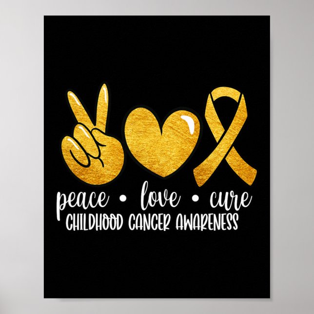 Childhood Cancer Awareness Peace Love Cure Childho Poster (Front)