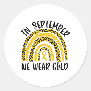 Childhood Cancer Awareness Rainbow In September We Classic Round Sticker