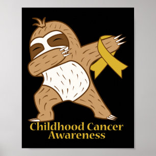 Childhood Cancer Awareness Ribbon Dabbing Sloth Wa Poster