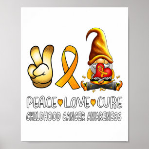 Childhood Cancer Awareness Ribbon Peace Love Cure Poster