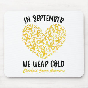 Childhood Cancer Awareness Shirt In September We W Mouse Pad