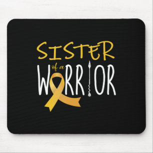 Childhood cancer awareness Sister of a warrior  Mouse Pad