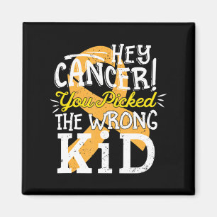 Childhood Cancer Awareness Survivor Wrong Kid Sup Magnet