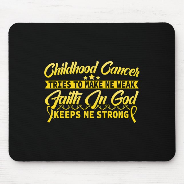 Childhood Cancer Awareness Tee God keeps me strong Mouse Pad (Front)