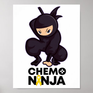 Childhood Cancer Chemo Ninja Ribbon 1 Poster