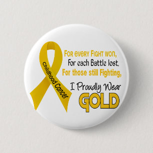 Childhood Cancer For Every…..I Proudly Wear Gold 1 6 Cm Round Badge