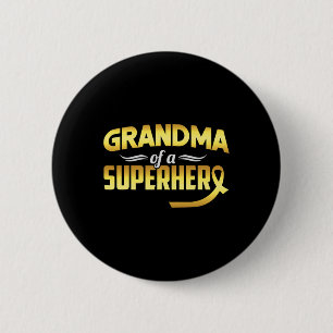 Childhood Cancer Grandma Of A Superhero Family Rib 6 Cm Round Badge