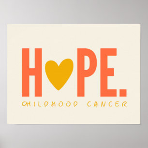 childhood cancer HOPE gold heart Poster Sign