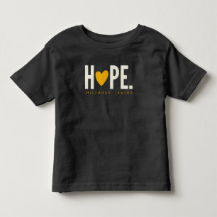 childhood cancer HOPE gold heart Toddler T-Shirt