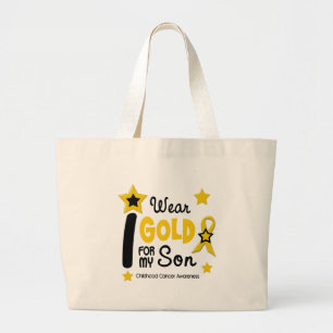 Childhood Cancer I Wear Gold For My Son 12 Large Tote Bag