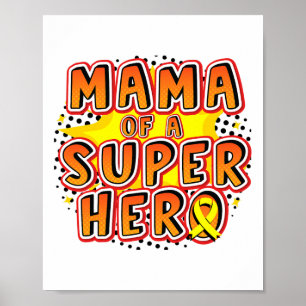 Childhood Cancer Mama Of A Superhero Family Ribbon Poster